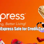 Is AliExpress Safe for Credit Card?